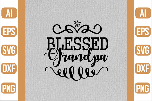 blessed grandpa svg SVG shah alam 