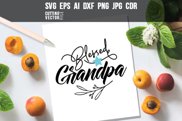Blessed Grandpa SVG SVG VectorSVGdesign 