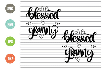 Blessed Granny (1) Svg Png Dxf Eps File SVG Artstoredigital 