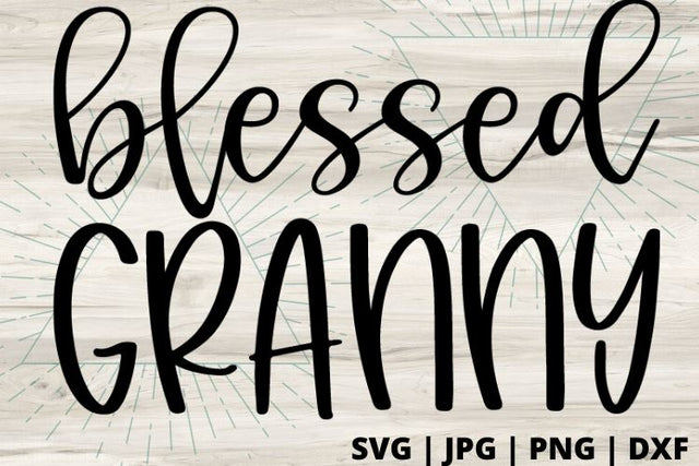 Blessed Granny SVG Good Morning Chaos 