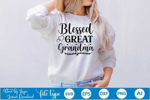 Blessed Great Grandma SVG Design SVGs,Quotes and Sayings,Food & Drink,On Sale, Print & Cut SVG DesignPlante 503 