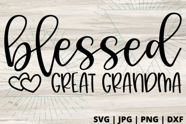 Blessed Great Grandma SVG Good Morning Chaos 