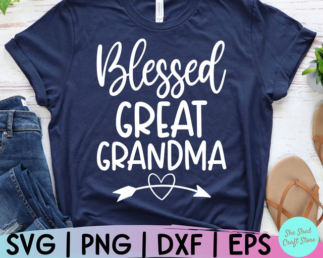 Blessed Great Grandma Svg, Grandma Svg, Grandmother Svg, Mothers Day Svg, Grandparents Svg SVG She Shed Craft Store 