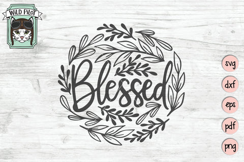 Blessed Leaves SVG Cut File SVG Wild Pilot 