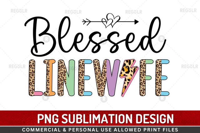 Blessed line wife Sublimation Design Sublimation Regulrcrative 
