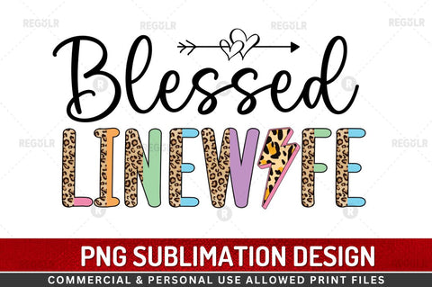 Blessed line wife Sublimation Design Sublimation Regulrcrative 