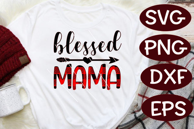 Blessed Mama - Buffalo Plaid - SVG PNG DXF EPS SVG On the Beach Boutique 