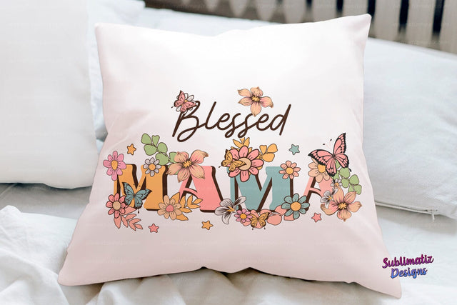 Blessed MAMA Flowers and butterflies PNG Sublimation Sublimation Sublimatiz Designs 