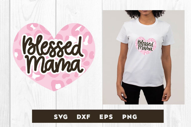 Blessed mama heart, mother's day svg SVG dadan_pm 