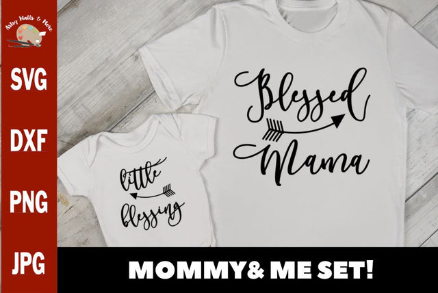 Blessed Mama Little blessing svg, mommy and me svg bundle SVG The Artsy Spot 