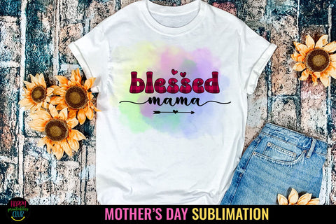Blessed Mama- Mother's Day Sublimation I Mom Tshirt PNG Sublimation Happy Printables Club 