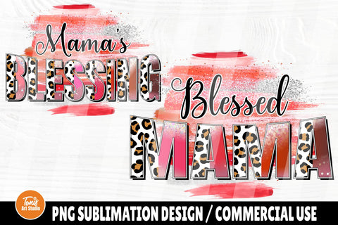 Blessed Mama PNG | Mama's Blessing Png | Sublimation Designs | Mommy and Me Png | Half Leopard Png Print File SVG TonisArtStudio 
