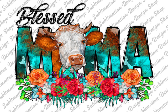Blessed Mama Png, Western Png, Cow Png, Mama Png, Cow Mama Png, Floral Mama Png, Cowhide Png, Sublimation Designs Download, Digital Download Sublimation SublimationDesignShop 