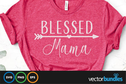 Blessed mama quote svg SVG vectorbundles 