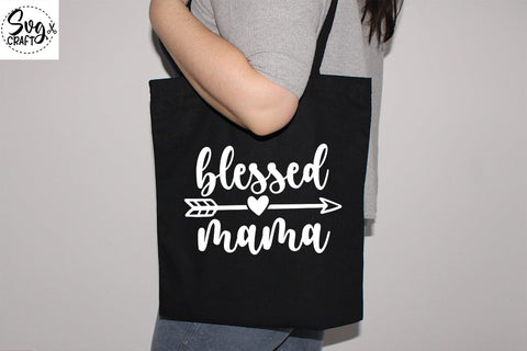 Blessed Mama Shirt - Blessed Mom T-Shirt - Cute Mom Shirt - Mother's Day Gift Shirt - Blessed Mama Tee - Thankful - Mom Life Shirt - Mom SVG Svgcraft 