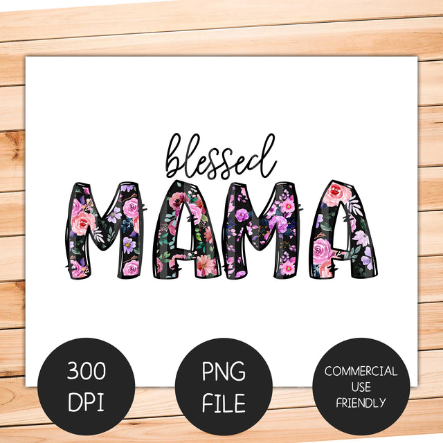 Blessed Mama Sublimation Design Sublimation Coffee and Chaos 
