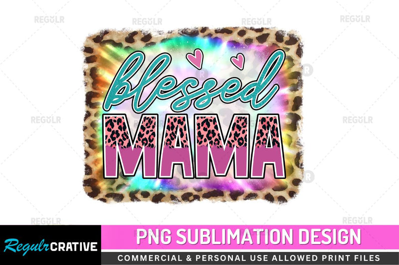 Blessed Mama Sublimation PNG Sublimation Regulrcrative 