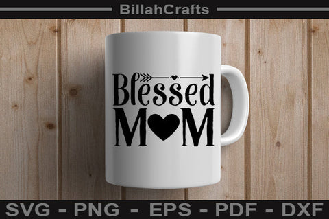 Blessed Mama SVG File SVG BillahCrafts 