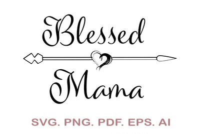 Blessed Mama SVG, Mama SVG SVG MagicDesignUS 