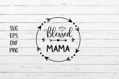 Blessed mama svg, Mother's Day svg design SVG SmmrDesign 
