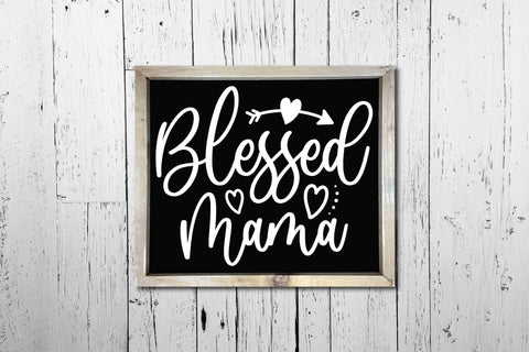 Blessed Mama SVG - Mothers day SVG File SVG CraftLabSVG 