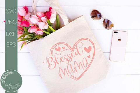 Blessed Mama SVG-Mother's Day SVG SVG Linden Valley Designs 