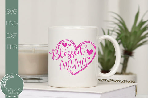 Blessed Mama SVG-Mother's Day SVG SVG Linden Valley Designs 