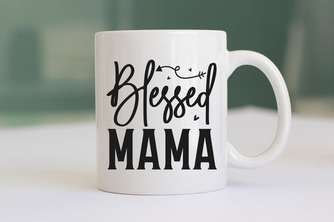 Blessed mama SVG SVG Regulrcrative 