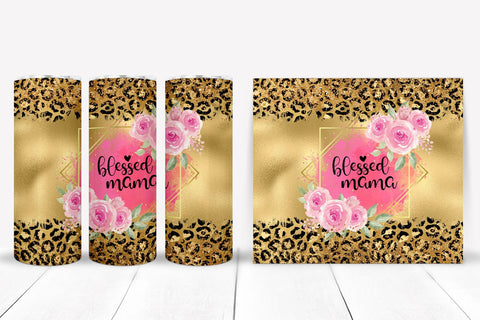 Blessed Mama Tumbler Sublimation I Mothers Day Tumbler Wrap SVG Happy Printables Club 