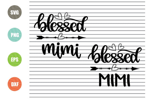 Blessed Mimi Svg Png Dxf Eps File SVG Artstoredigital 