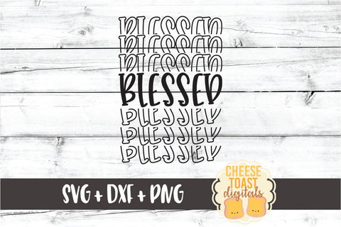 Blessed - Mirror Word SVG PNG DXF Cut Files SVG Cheese Toast Digitals 