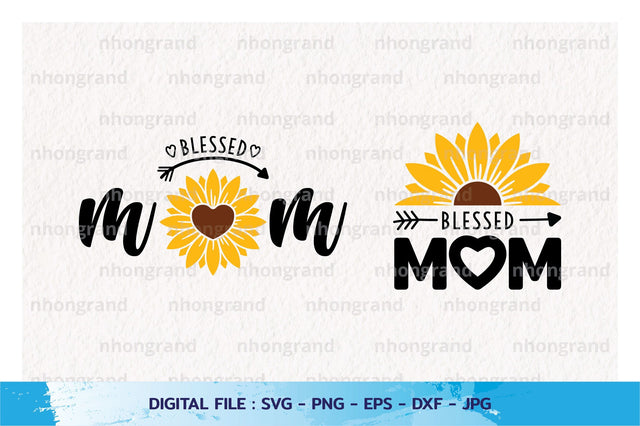blessed mom for mother's day quotes Silhouette, PNG SVG File, Digital Download SVG nhongrand 