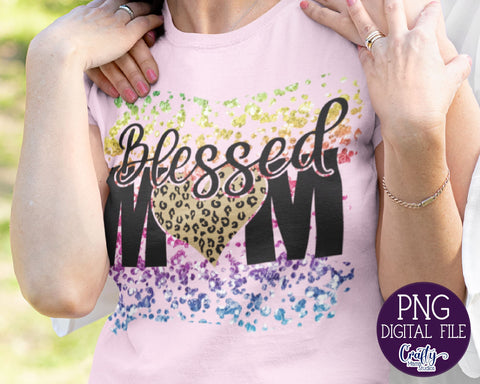 Blessed Mom Png, Mom Sublimation File Sublimation Crafty Mama Studios 