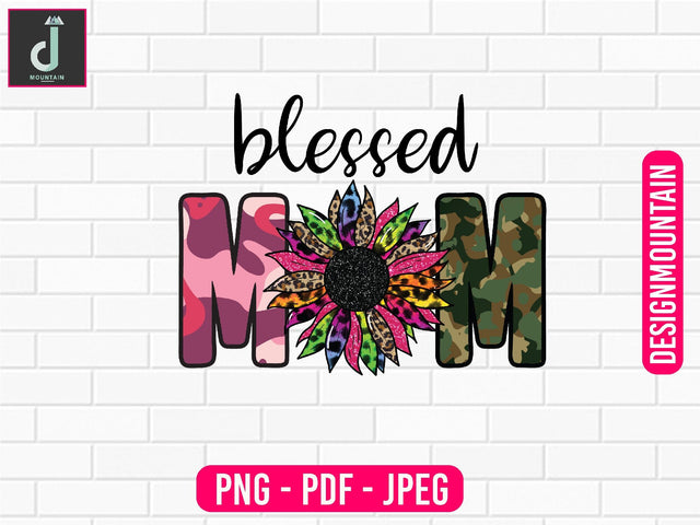 Blessed mom PNG Sublimation Design, Mom Bundle PNG, Mother's Day png Sublimation Alihossainbd 