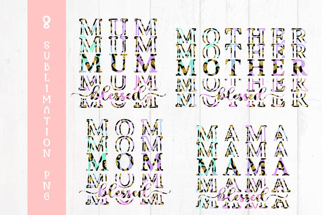 Blessed Mom Quotes Bundle Leopard Sublimation PNG Sublimation Sintegra 