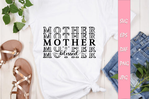 Blessed Mom Quotes Bundle SVG Cut Files SVG Sintegra 