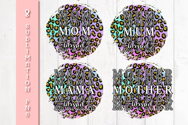 Blessed Mom Quotes Leopard Sublimation PNG Bundle Sublimation Sintegra 