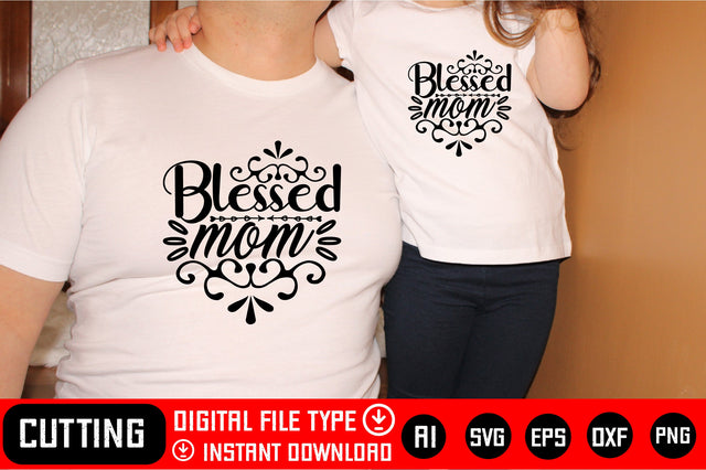 Blessed Mom SVG CraftlabSvg29 