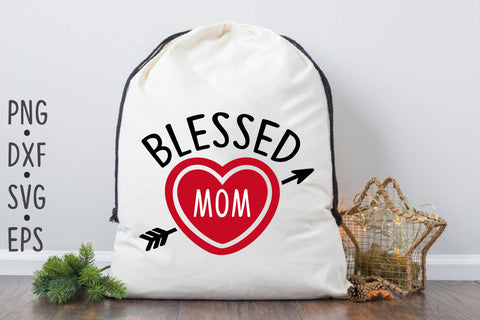 blessed mom SVG Rupkotha 