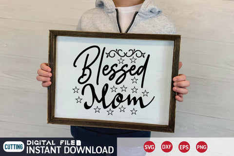 Blessed Mom svg SVG designer krishna 