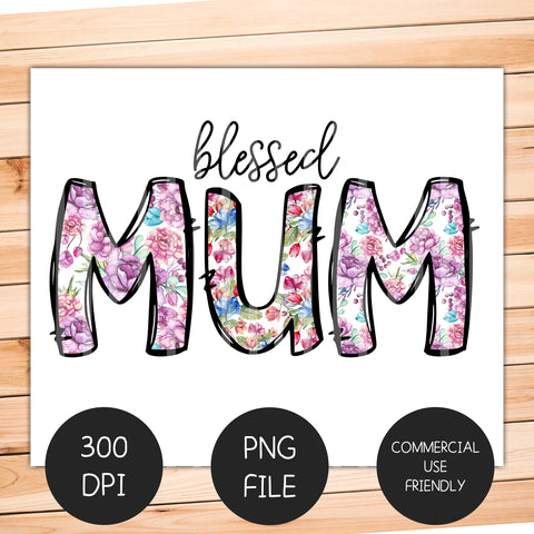 Blessed Mum Sublimation Design Sublimation Coffee and Chaos 