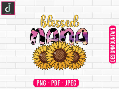 Blessed nana PNG Sublimation Design, Mom Bundle PNG, Mother's Day png Sublimation Alihossainbd 