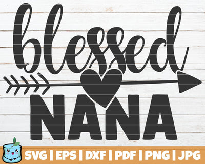 Blessed Nana SVG MintyMarshmallows 
