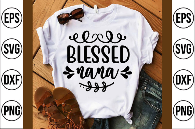 blessed nana svg SVG shah alam 