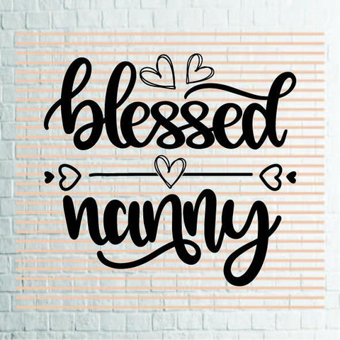 Blessed Nanny (1) Svg Png Dxf Eps File SVG Artstoredigital 