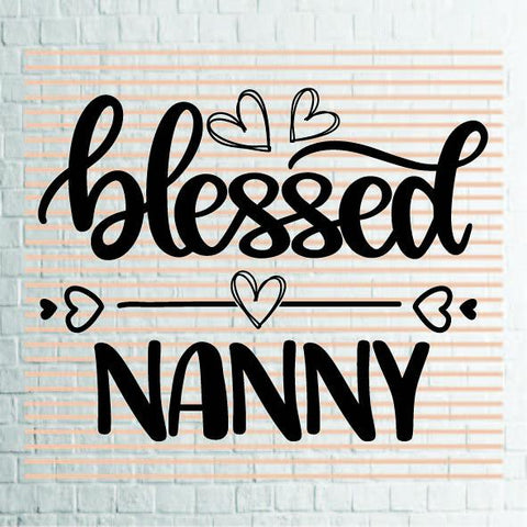 Blessed Nanny (1) Svg Png Dxf Eps File SVG Artstoredigital 