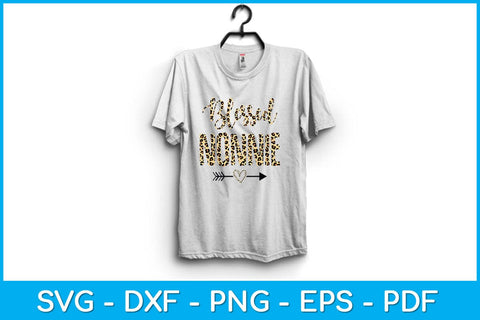 Blessed Nonnie Leopard Mother’s Day 2023 Svg Design SVG artprintfile 