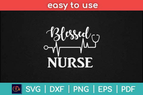 Blessed Nurse Svg Design SVG artprintfile 
