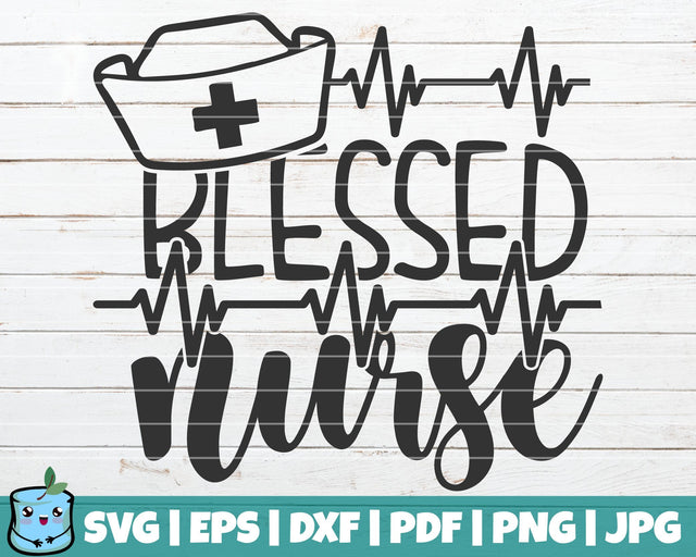 Blessed Nurse SVG MintyMarshmallows 