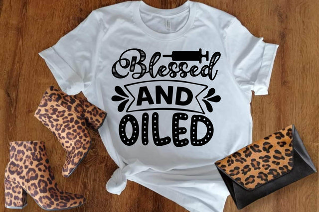 Blessed & oiled SVG designartist 